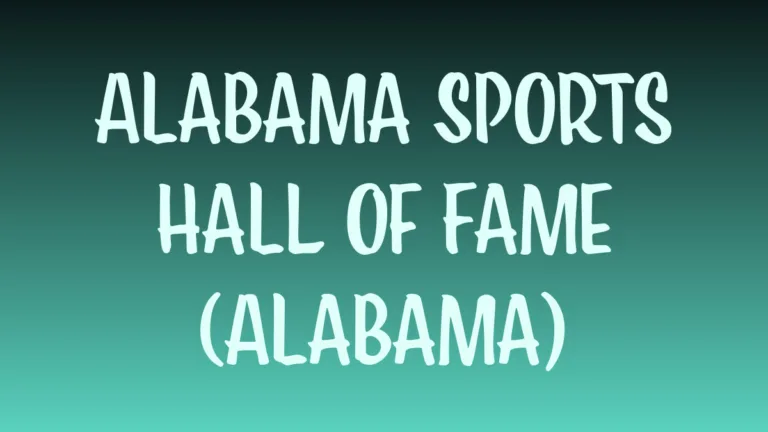 Alabama Sports Hall of Fame museum exhibits honoring state athletes