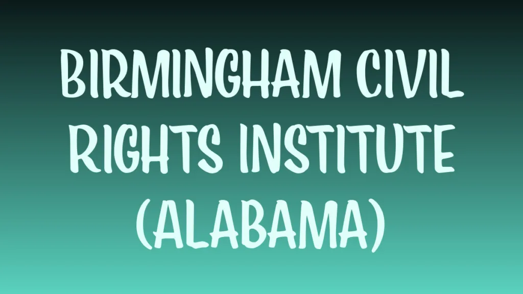 Birmingham Civil Rights Institute museum exterior honoring civil rights leaders