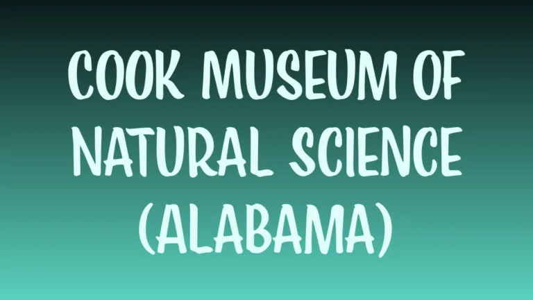 Cook Museum of Natural Science building exterior in Alabama