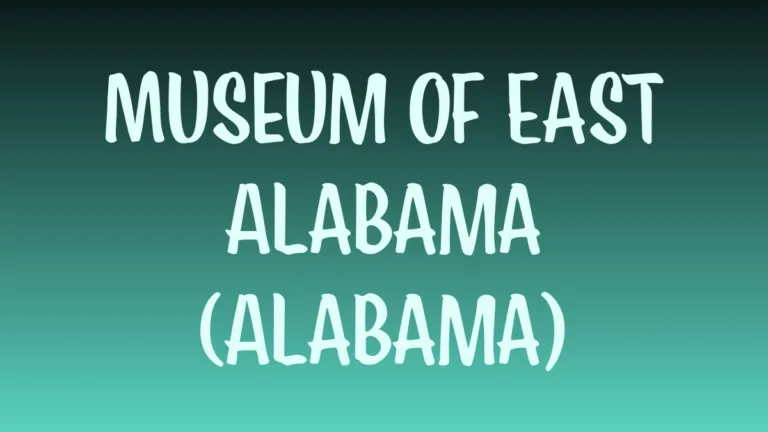 Museum of East Alabama historic red brick building exterior