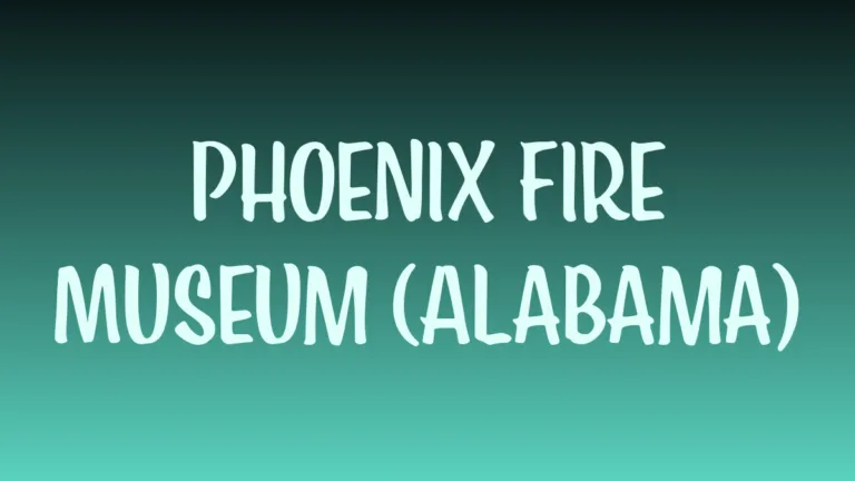 Phoenix Fire Museum Alabama historic fire engine exhibit
