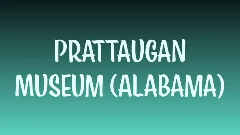 Exterior view of Prattaugan Museum in Alabama
