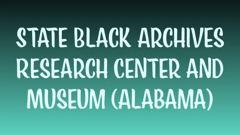 State Black Archives Research Center and Museum Alabama historic building facade