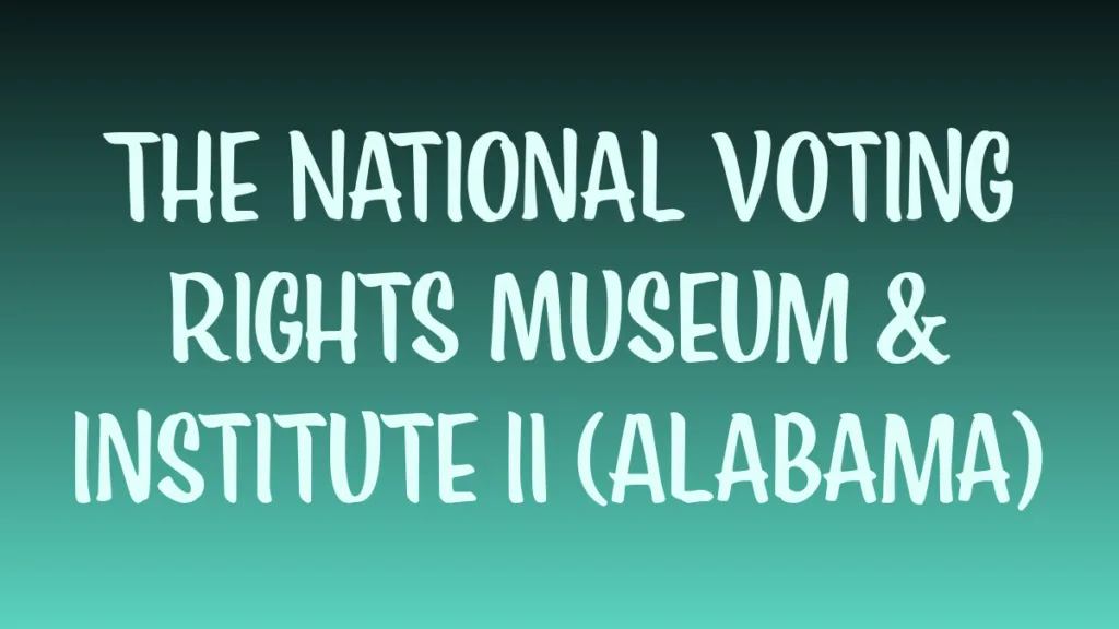 Historic National Voting Rights Museum building Selma Alabama