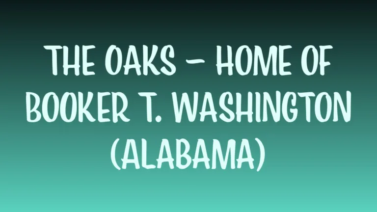The Oaks home museum of Booker T Washington in Alabama