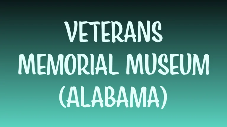 Veterans Memorial Museum Alabama exterior with flag and memorial plaques